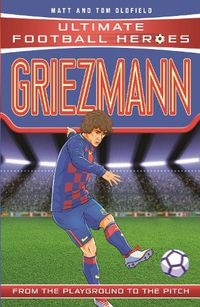 Cover image for Griezmann (Ultimate Football Heroes) - Collect Them All!