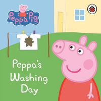Cover image for Peppa Pig: Peppa's Washing Day: My First Storybook