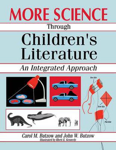 Cover image for More Science through Children's Literature: An Integrated Approach