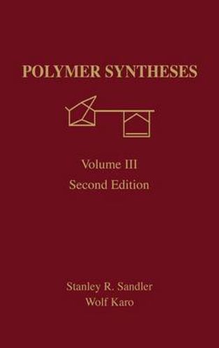 Cover image for Polymer Synthesis: Volume 3