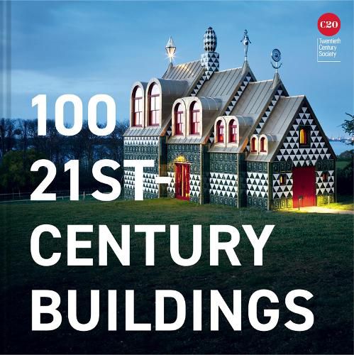 Cover image for 100 21st-Century Buildings