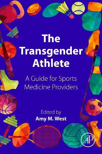 Cover image for The Transgender Athlete: A Guide for Sports Medicine Providers