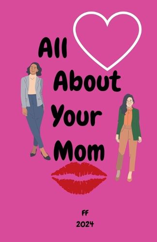 Cover image for All About Your Mom