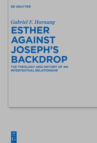 Cover image for Esther against Joseph's Backdrop