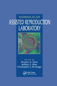 Cover image for Handbook of the Assisted Reproduction Laboratory