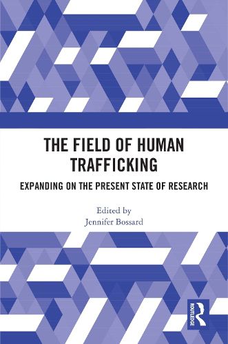 Cover image for The Field of Human Trafficking