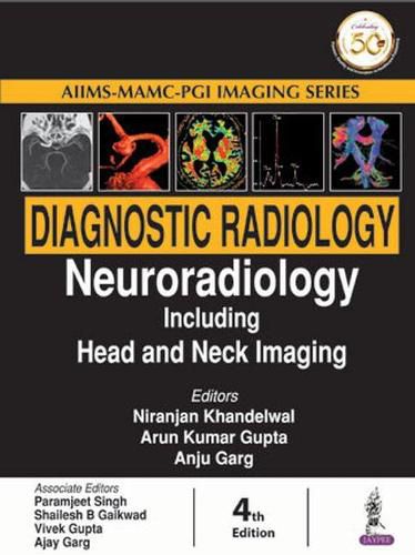 Cover image for Diagnostic Radiology: Neuroradiology including Head and Neck Imaging