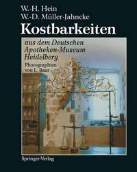 Cover image for Kostbarkeiten aus dem Deutschen Apotheken-Museum Heidelberg / Treasures from the German Pharmacy Museum Heidelberg