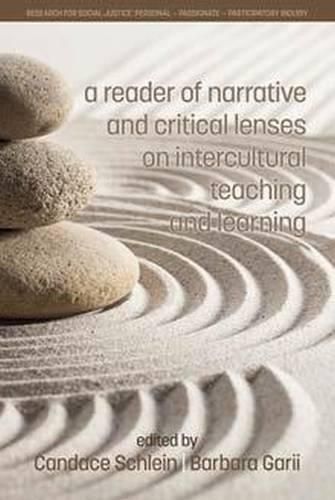 Cover image for A Reader of Narrative and Critical Lenses on Intercultural Teaching and Learning