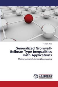 Cover image for Generalized Gronwall-Bellman Type Inequalities with Applications