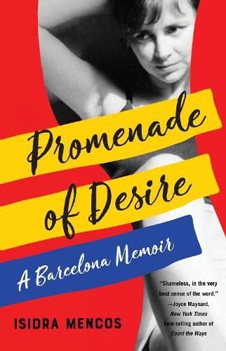 Cover image for Promenade of Desire: A Barcelona Memoir