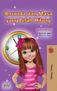 Cover image for Amanda and the Lost Time (Malay Children's Book)