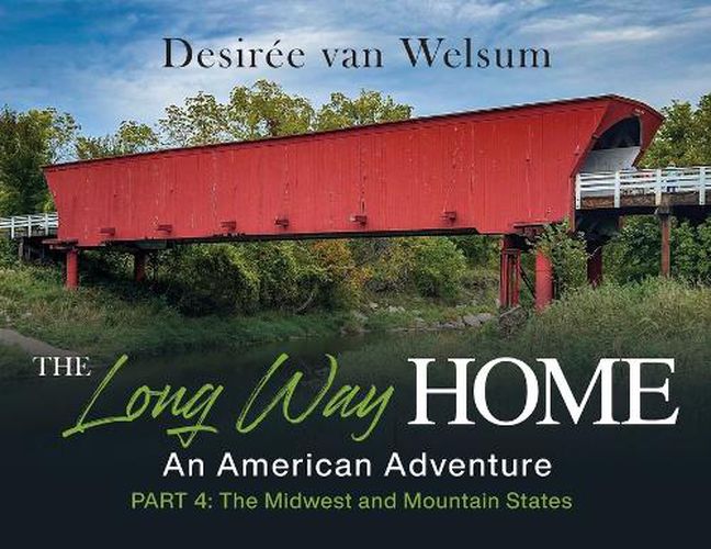 Cover image for The Long Way Home - An American Adventure