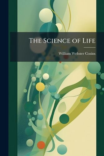 Cover image for The Science of Life
