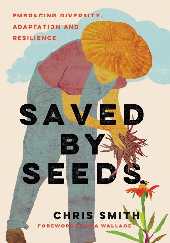 Cover image for Saved By Seeds