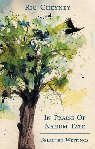 Cover image for In Praise of Nahum Tate: Selected Writings