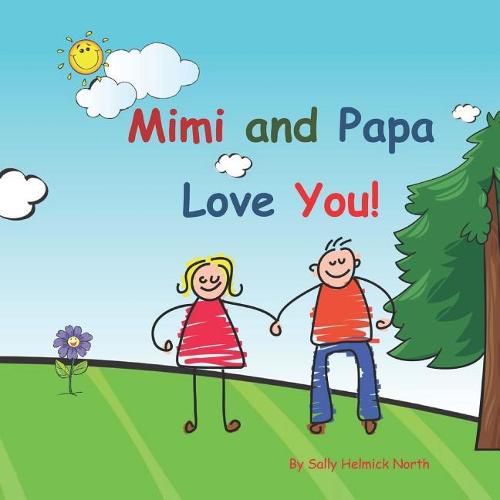 Mimi and Papa Love You!: Young couple