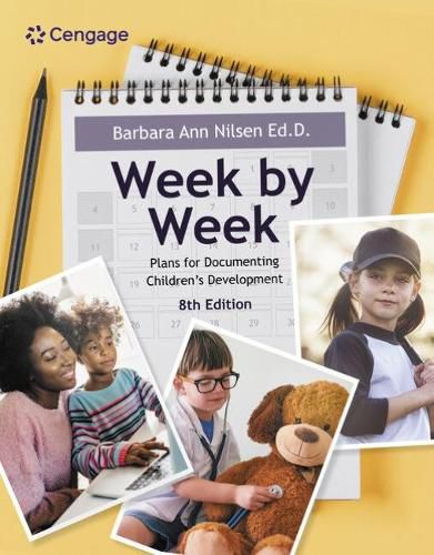 Cover image for Week by Week: Plans for Documenting Children's Development