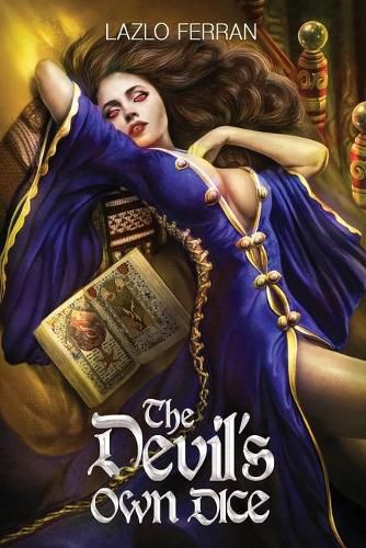 Cover image for The Devil's Own Dice: An Ex Secret Agent Paranormal Investigator Thriller