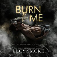 Cover image for Burn with Me
