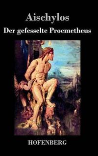 Cover image for Der gefesselte Prometheus