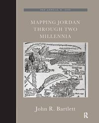 Cover image for Mapping Jordan Through Two Millennia