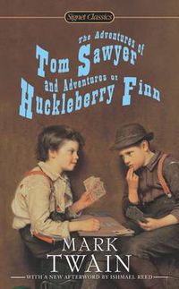 Cover image for The Adventures of Tom Sawyer and Adventures of Huckleberry Finn