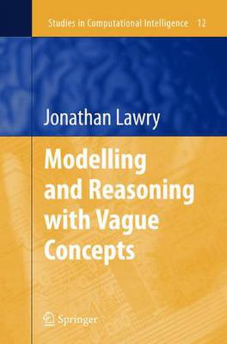 Cover image for Modelling and Reasoning with Vague Concepts