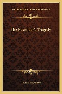 Cover image for The Revenger's Tragedy