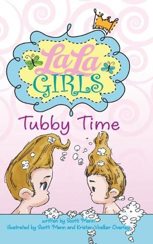 Cover image for LaLa Girls: Tubby Time