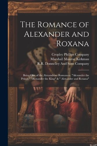 The Romance of Alexander and Roxana