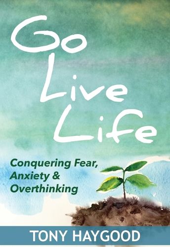 Cover image for Go Live Life