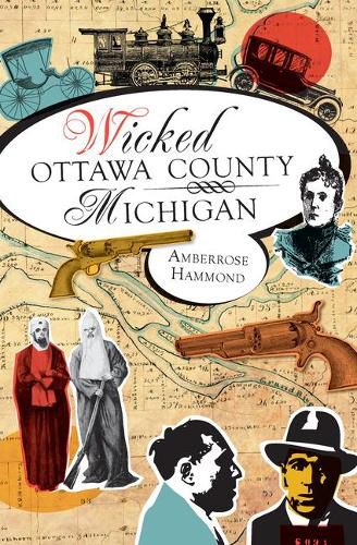 Cover image for Wicked Ottawa County Michigan