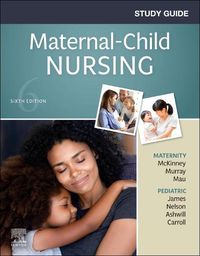 Cover image for Study Guide for Maternal-Child Nursing