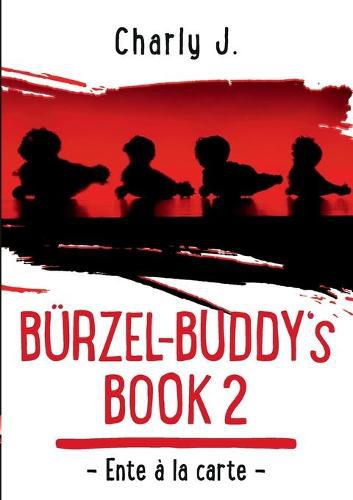 Cover image for Burzel-Buddy's Book 2: Ente a la carte