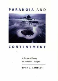 Cover image for Paranoia and Contentment: A Personal Essay on Western Thought