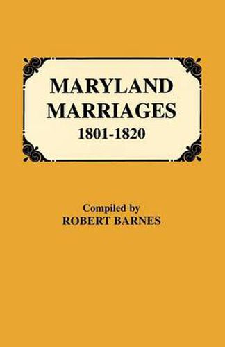 Cover image for Maryland Marriages 1801-1820