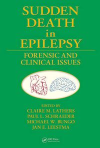 Cover image for Sudden Death in Epilepsy: Forensic and Clinical Issues