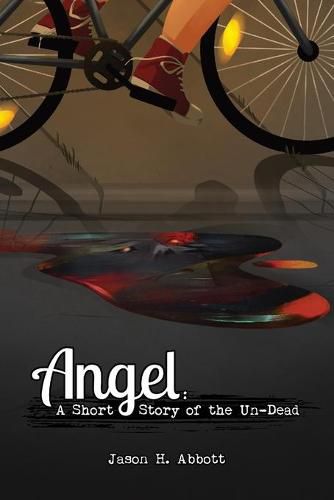 Cover image for Angel: A Short Story of the Un-Dead