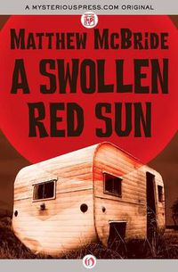 Cover image for A Swollen Red Sun