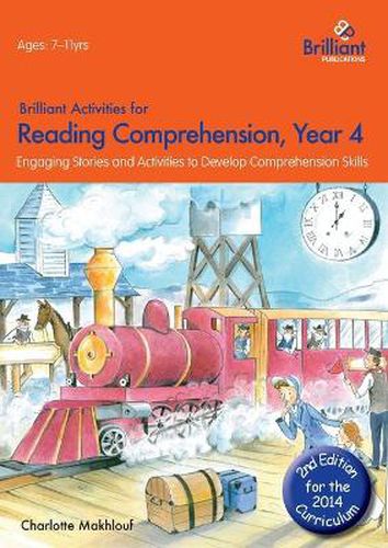 Cover image for Brilliant Activities for Reading Comprehension, Year 4 (2nd Ed): Engaging Stories and Activities to Develop Comprehension Skills