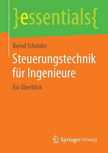 Cover image for Steuerungstechnik fur Ingenieure: Ein UEberblick