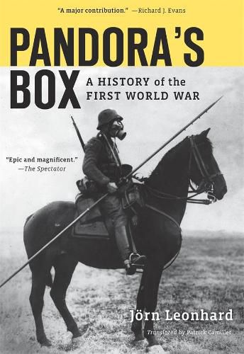 Cover image for Pandora's Box: A History of the First World War