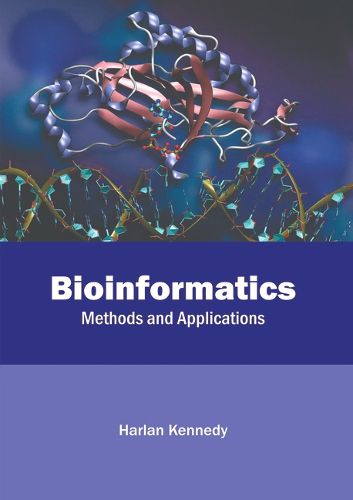 Cover image for Bioinformatics: Methods and Applications