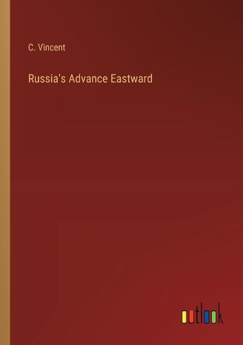 Russia's Advance Eastward