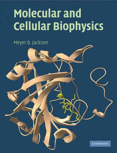 Cover image for Molecular and Cellular Biophysics