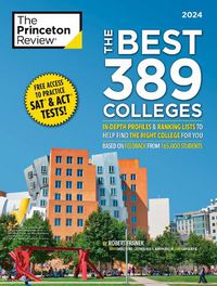 Cover image for The Best 389 Colleges, 2024