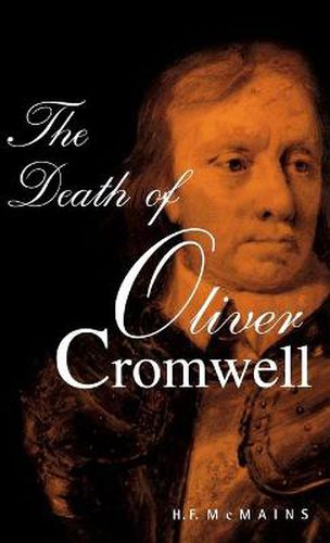 Cover image for The Death of Oliver Cromwell