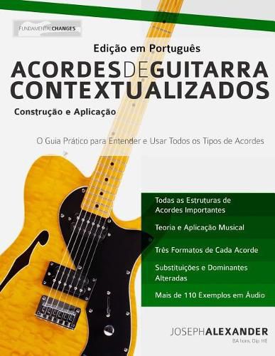 Acordes de Guitarra Contextualizados: Edi  o Em Portugu s