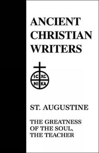 Cover image for 09. St. Augustine: The Greatness of the Soul, The Teacher